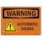 Signmission Safety Sign, OSHA WARNING, 7" Height, Automatic Doors, Landscape OS-WS-D-710-L-12467 - alternate 1